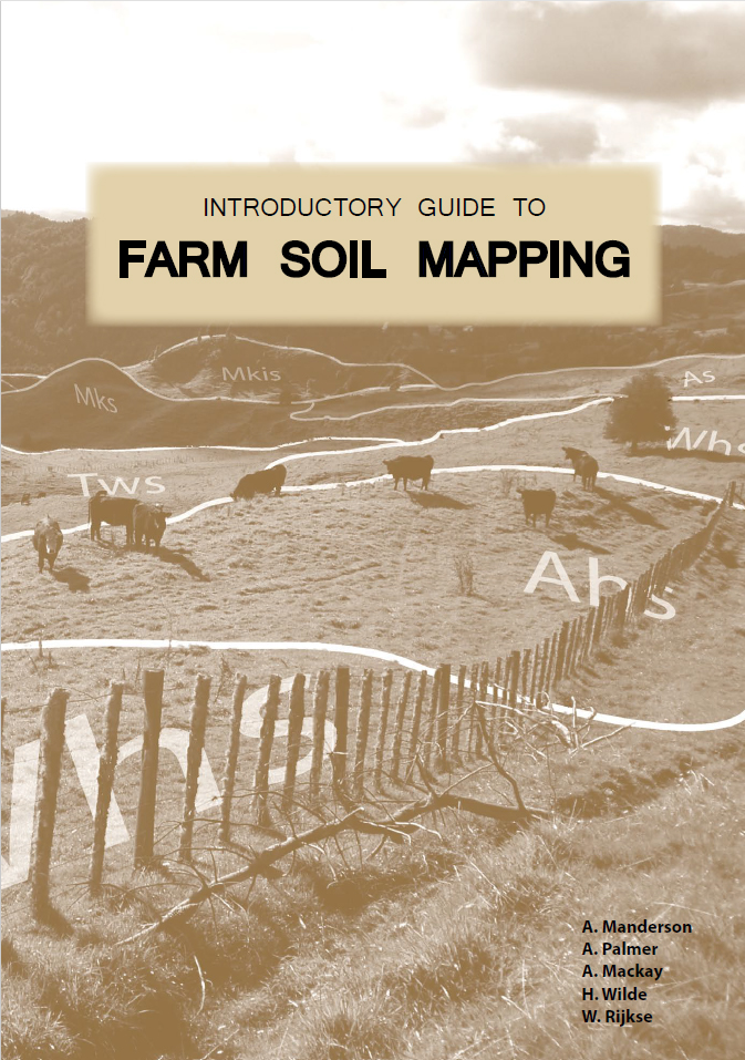 Manderson, A.; Palmer, A; Mackay, A.; Wilde, H.; & Rijkse, W. (2007). Introductory guide to farm soil mapping. AgResearch Ltd., Palmerston North, New Zealand. 64p. 